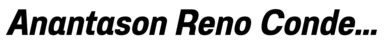 Anantason Reno Condensed Bold Italic
